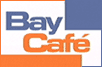 Bay Cafe
